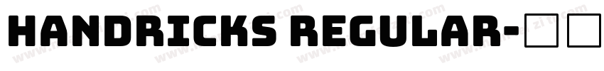 Handricks Regular字体转换